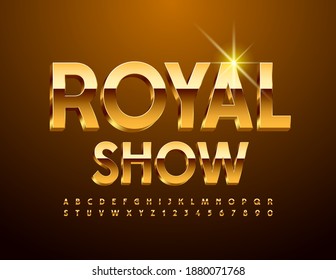 Cartaz premium de vetor Royal Show. Fonte do estilo Elite. Letras e Números de Alfabeto Ouro 3D definidos