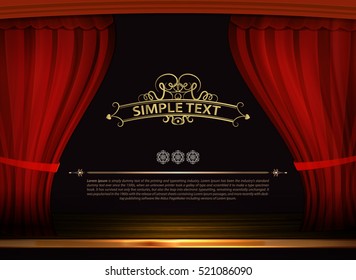 Vector Premium red curtains in theater or opera. Dark red curtain scene gracefully with simple text. Elegance vector backdrop for poster. Classic podium