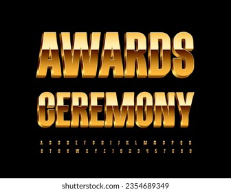 Vector premium Sign Awards Ceremony. Luxury Golden Font. Chic 3D Alphabet Letters, Numbers and Symbols.