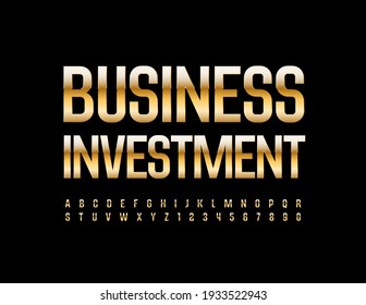 Vector Premium Sign Business Investment. Golden Elite Font. Artistic Alphabet Letters And Numbers Set.