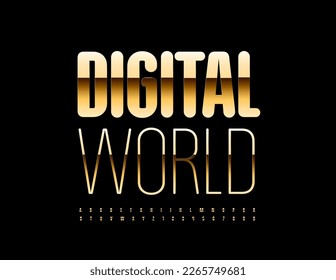 Vector premium sign Digital World. Gold elegant Font. Elite set of Alphabet Letters and Numbers