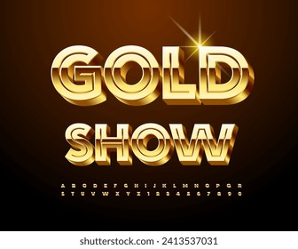 Vector premium Sign Gold Show. Cool 3D Font. Chic trendy Alphabet Letters and Numbers.