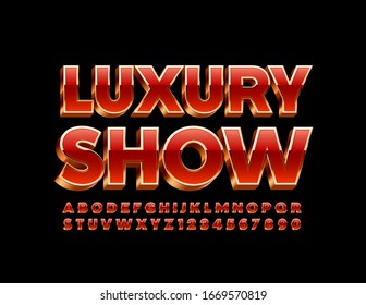 Vector premium sign Luxury Show with Red and Golden Font. 3D elite Alphabet Letters and Numbers