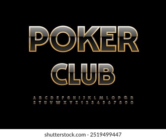 Vector premium sign Poker Club. Modern Black and Golden Font. Trendy Alphabet Letters and Numbers set.