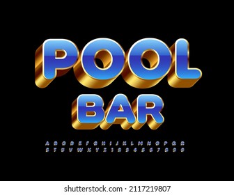 Vector premium sign Pool Bar with 3D Gold and Blue Font. Elite style Alphabet Letters and Numbers set