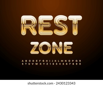 Vector premium sign Rest Zone. Glossy Gold Font. Elite metallic Alphabet Letters and Numbers set