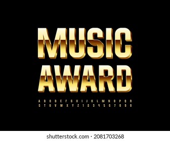 Vector premium template Music Awards. Luxury Golden Font. Stylish set of Alphabet Letters and Numbers