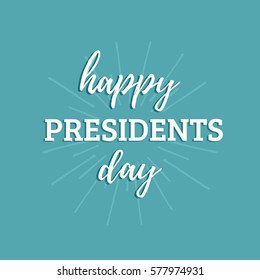 Vector Presidents Day card. National american holiday illustration with rays. Festive poster or banner with hand lettering. 