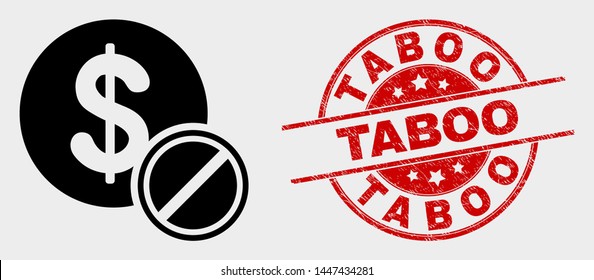 Vector priceless icon and Taboo stamp. Red rounded scratched stamp with Taboo text. Vector composition for priceless in flat style. Black isolated priceless icon. svg