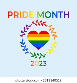 Vector Pride Month 2023 with a rainbow love sign. Laurel wreath in LGBT color.