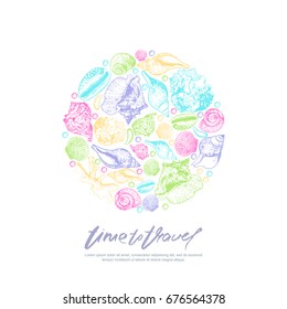 Vector print design template with multicolor seashells and calligraphy lettering. Hand drawn circle shape illustration. Trendy concept for summer travel, holidays and tourism background.