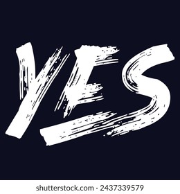 Vector print for female t-shirt. Design for screen-printing press, three colour print. Stylized word "yes" on a dark blue background. For textile clothes in fashion luxury design.