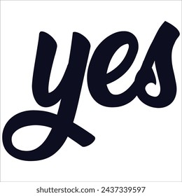 Vector print for female t-shirt. Design for screen-printing press, three colour print. Stylized word "yes" on a dark blue background. For textile clothes in fashion luxury design.