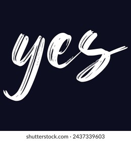 Vector print for female t-shirt. Design for screen-printing press, three colour print. Stylized word "yes" on a dark blue background. For textile clothes in fashion luxury design.