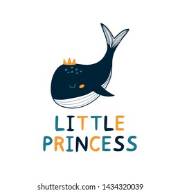 Vector print with hand drawn  whale with  text Little princess.