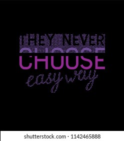 Vector print is for t-shirt. Design graphic typography for screen-printing press. Stylized word and slogan,  illustration artistic art . For textile  denim and knit clothes in fashion.