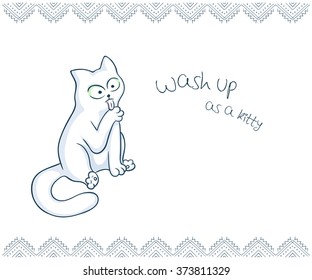 vector printable illustration of nice gift postcard with  hand drawn cute cat and inspiration funny message.