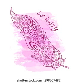 vector printable illustration with zentangle feather on watercolor background and label "be happy". Can be printed on t-shirt, diary, pillow or poster