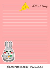 Vector printing paper note. Cute paper page for notebook, diary, letters, school notes, workbook. Kawaii illustration, flat bunny and cheese. Colored pink background, lined sheet