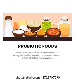 Vector probiotic foods. Best sources of probiotics. Beneficial bacteria improve health. Design is for label, brochure, menu, poster, advertising banner, article about diets, healthy proper nutrition