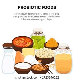 Vector probiotic foods. Best sources of probiotics. Beneficial bacteria improve health. Design is for label, brochure, menu, poster, advertising banner, article about diets, healthy proper nutrition