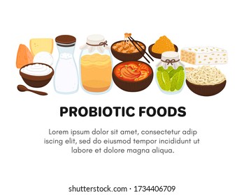 Vector probiotic foods. Best sources of probiotics. Beneficial bacteria improve health. Design is for label, brochure, menu, poster, advertising banner, article about diets, healthy proper nutrition