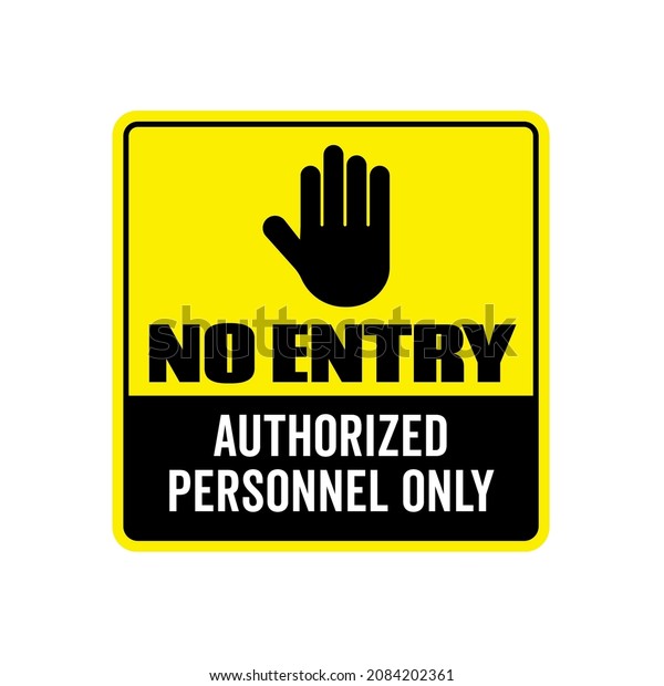 Vector Prohibited Sign Restricted Area Authorized Stock Vector (Royalty ...