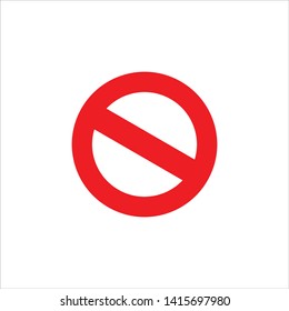 Vector - Prohibition, forbidden sign. Vector illustration. Warning symbol template. Isolated on white. Red circle.