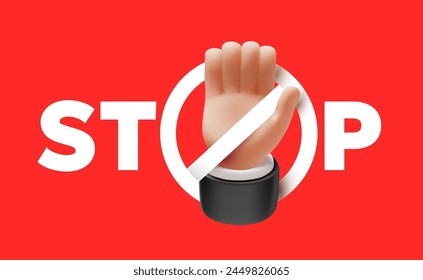 Vector prohibition illustration of hand raised up gesture and word stop on red color background. 3d style design of man white skin hand and prohibition sign crossed out circle for web, banner, poster