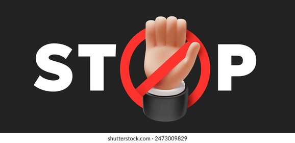 Vector prohibition illustration of hand raised up gesture and word stop on black color background. 3d style design of man white skin hand and red prohibition sign crossed out circle for web, banner