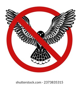 Vector prohibition sign with silhouette of a flying bird isolated from background. Do not catch rare birds. Danger of predator attacks. Hunting is forbidden.