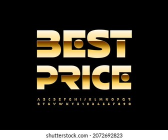 Vector promo banner Best Price. Modern Gold Font. Luxury shiny Alphabet Letters and Numbers set