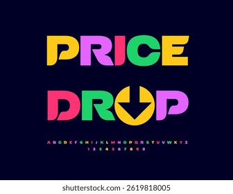Vector Promo banner Price Drop with Decorative Arrow. Bright Colorful Alphabet Letters and Numbers. Typography Minimal Font.