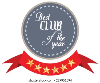 Vector promo label of best of year award for club. Label to promote award or achievement.