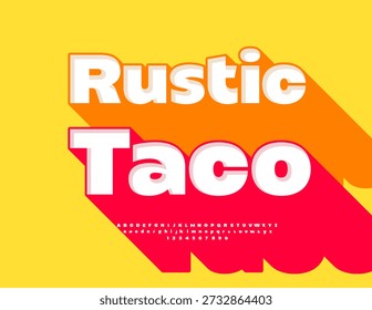 Cartaz promocional vetorial Rustic Taco. Fonte 3D ousada com grande sombra. Conjunto de Letras e Números do Alfabeto Criativo. 