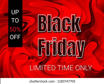 Vector promo poster with text Black Friday, Limited time only, Up to 50% off on the red abstract wavy background.