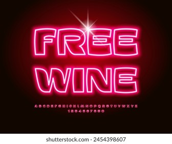 Vector promo template Free Wine. Glowing Alphabet Letters and Number set. Red Neon Font.