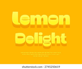 Vector Promotion label Lemon Delights. Trendy 3D Font. Sunny Yellow Alphabet Letters and Numbers set.