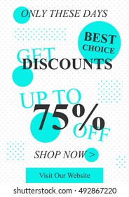 Vector promotional Get Discounts Up To 75 percent off banner for online stores, websites, retail posters. Creative layout for m-commerce, mobile promotions, retail materials, coupons, advertising.