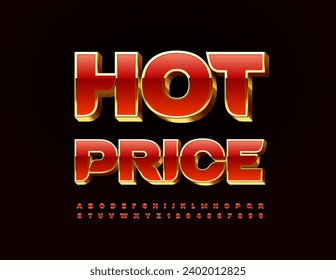 Vector promotional poster Hot Price. 3D chic Font. Red and Gold Alphabet Letters and Number set