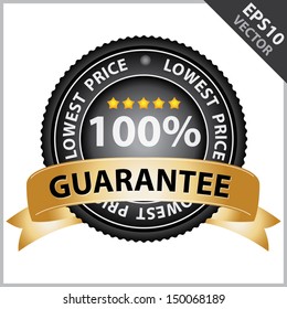 Vector : Promotional Sale Tag, Sticker or Badge, Present By Golden Guarantee Ribbon on Black Badge With 100 Percent Sign and Lowest Price Text Around Isolated on White Background 