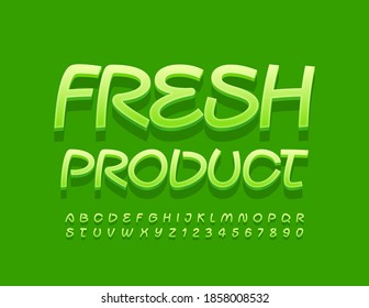 Vector quality badge Fresh Product. Artistic green Font. 3D Creative Alphabet Letters and Numbers set