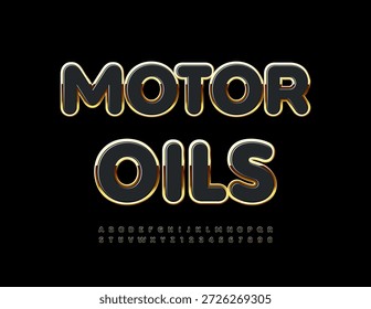 Logotipo de calidad de Vector Aceites de motor. Negro brillante y fuente de oro. Letras y números del alfabeto mayúscula de élite