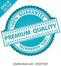 Vector : Quality Management Systems, Quality Assurance and Quality Control Concept Present By Blue Premium Quality Label With 100 Percent Guarantee Text Around Isolated on White Background 