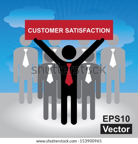 Vector : Quality Management Systems, Quality Assurance and Quality Control Concept Present By Group of Businessman With Red Customer Satisfaction Sign on Hand in Blue Sky Background