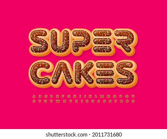 Vector quality sign Super Cakes. Chocolate glazed Alphabet Letters and Numbers. Sweet Donut Font with sugar sprinkles