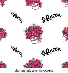 Vector queen hashtag and bouquet of roses seamless pattern. Fashion illustration, patches, stickers. Hand sketched greeting background in vogue style.
