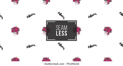Vector queen hashtag and bouquet of roses seamless pattern. Fashion illustration, patches, stickers. Hand sketched greeting background in vogue style.