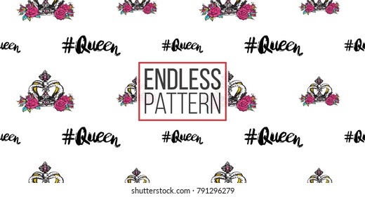 Vector queen hashtag and luxury queen crown seamless pattern. Fashion illustration, patches, stickers. Hand sketched, modern royal background in vogue style.