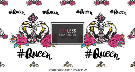 Vector queen hashtag and luxury queen crown seamless pattern. Fashion illustration, patches, stickers. Hand sketched, modern royal background in vogue style.